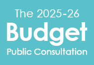 The 2025-26 Budget Public Consultation